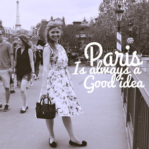 Paris is always a Good Idea!
