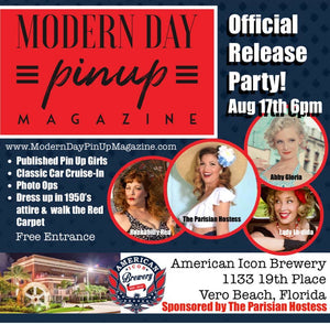The Modern Day Pin Up Magazine Release Party!